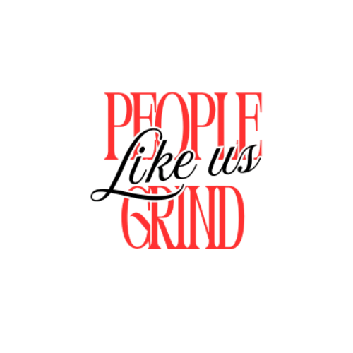 People Like Us Grind Clothing 
